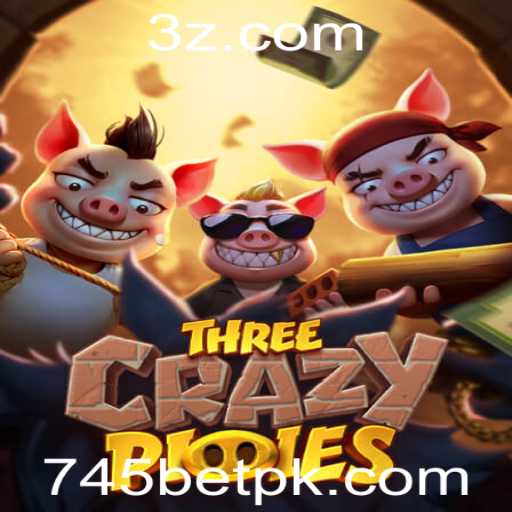 ThreeCrazyPiggies: Aventura e Estratégia no Mundo do Jogo com a Chave 745bet